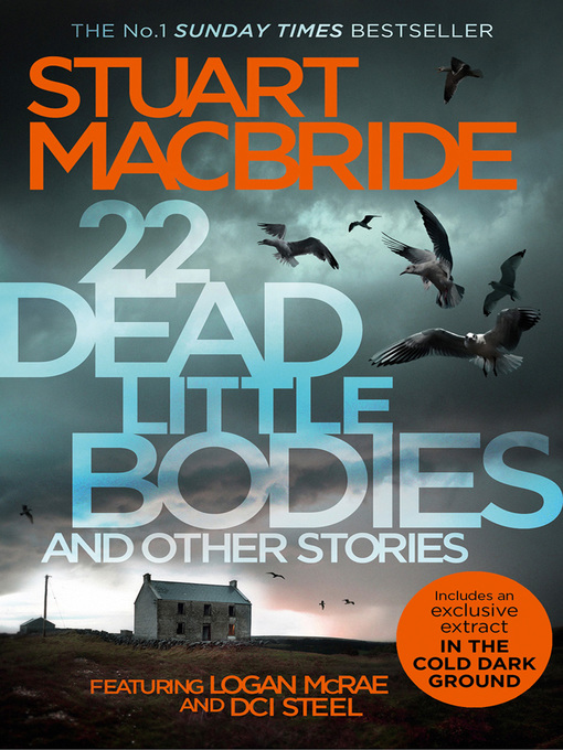 Title details for 22 Dead Little Bodies and Other Stories by Stuart MacBride - Available